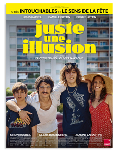 JUSTE UNE ILLUSION JUSTE UNE ILLUSION